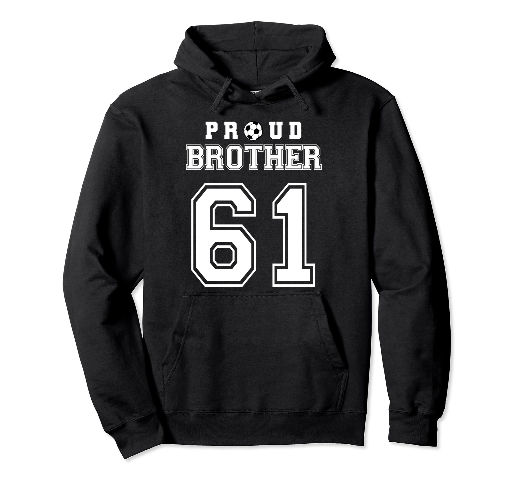 Number 61 Custom Proud Soccer Futbol Hoodie - Minimalist Print Unisex - T-Shirt, Sweatshirt, Hoodie