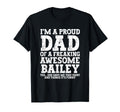 Dad Bailey Personalized Name T-Shirt - Casual Everyday Wear for Adults - T-Shirt, Sweatshirt, Hoodie