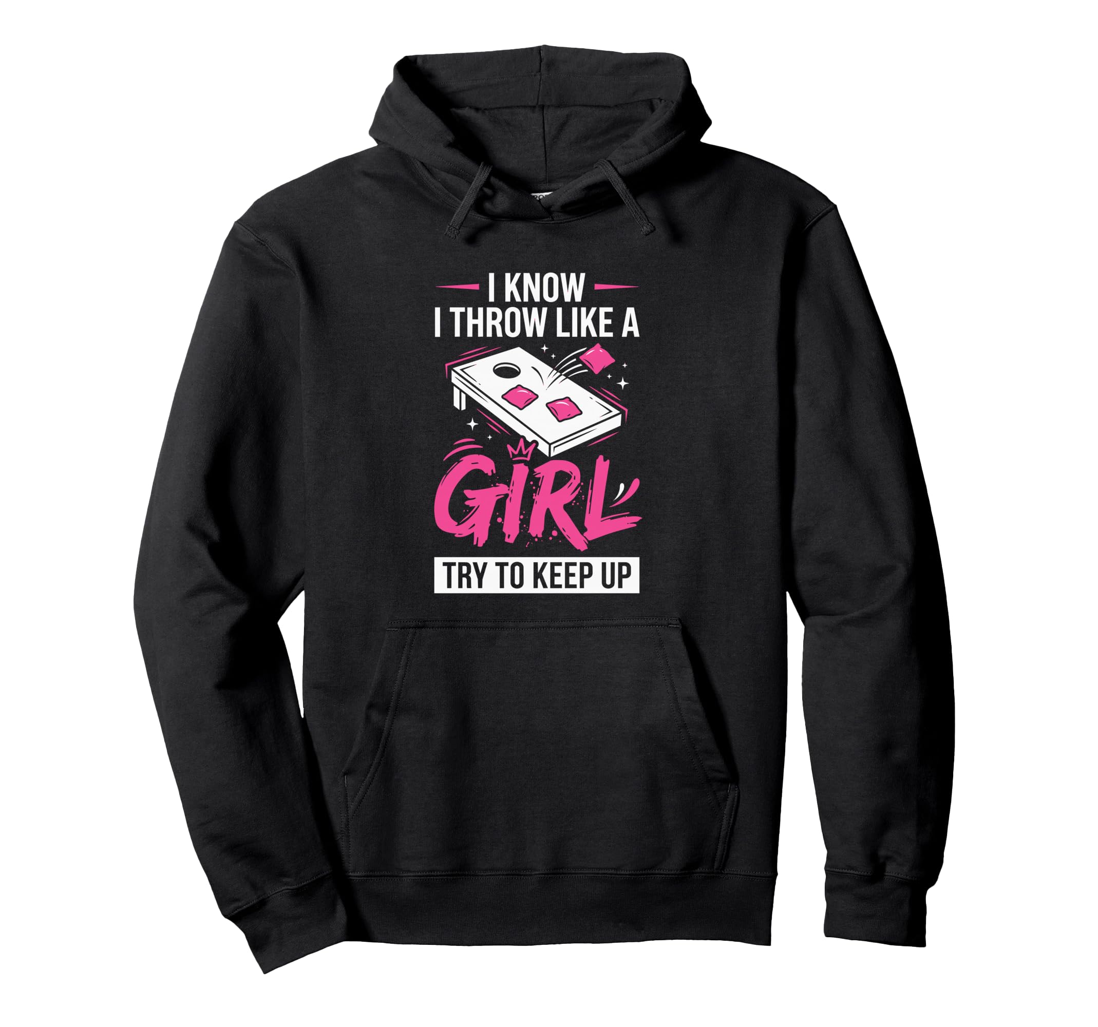 Cornhole Lady Funny I Throw Like Try Hoodie - Custom Art Print Men Women - T-Shirt, Sweatshirt, Hoodie