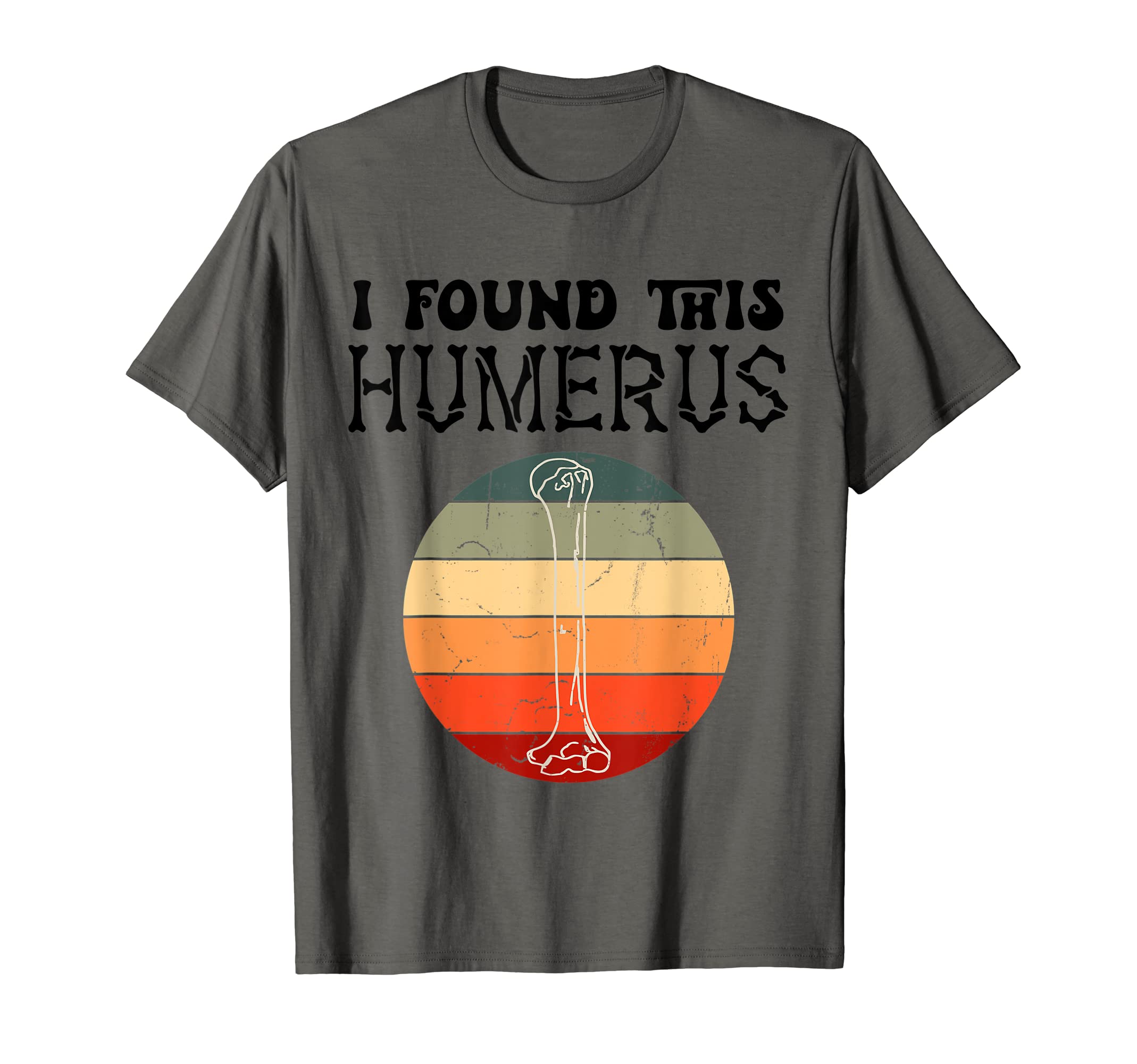 I Found This Humerus Dad Joke Fathers T-Shirt - Minimalist Print Unisex - T-Shirt, Sweatshirt, Hoodie