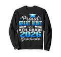 Proud Great Aunt 8Th Grade Graduate Sweatshirt - Fun Novelty Design Unisex - T-Shirt, Sweatshirt, Hoodie