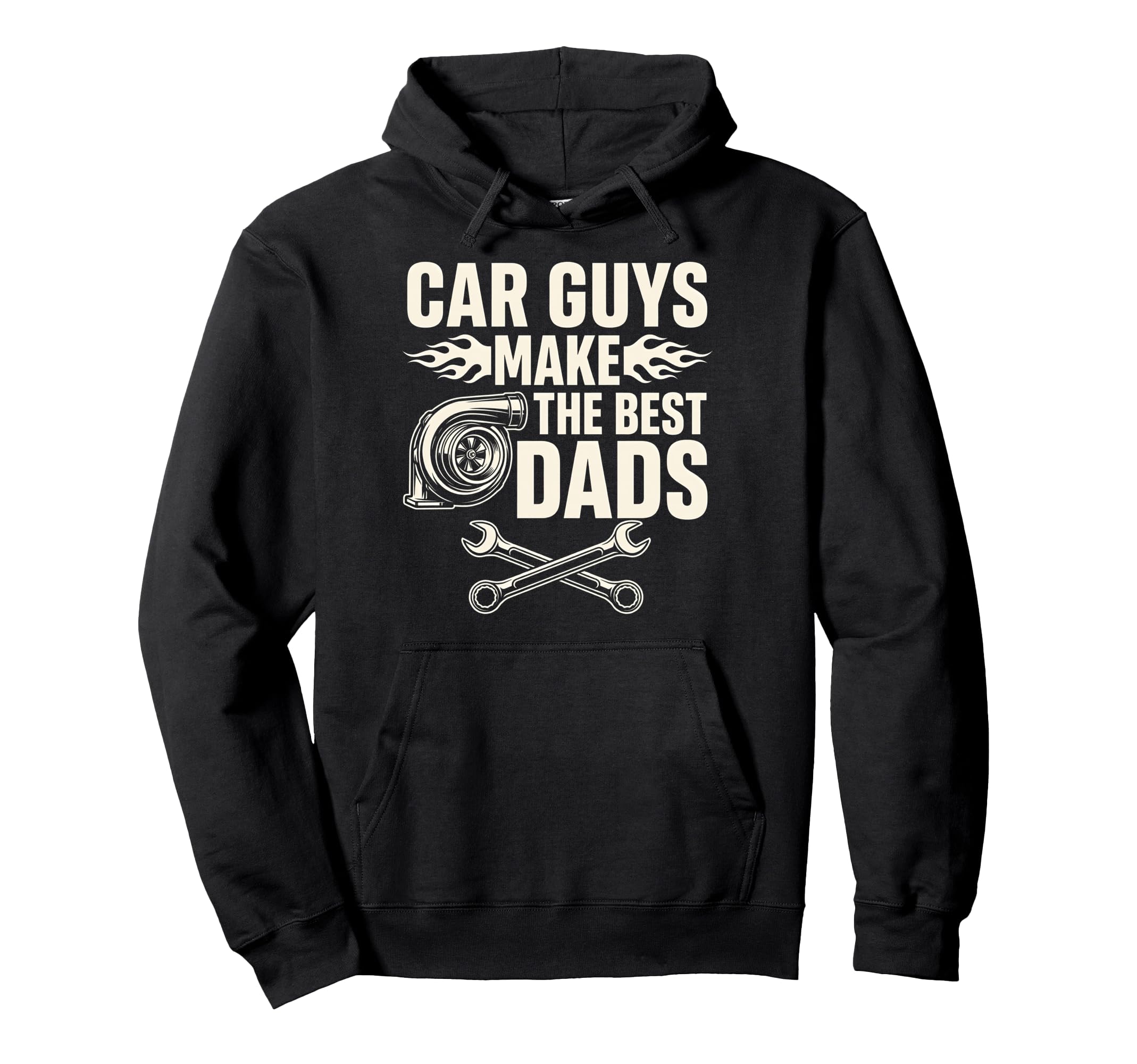 Car Guys Make Best Dads Funny Fathers Hoodie - Streetwear Style for Adults - T-Shirt, Sweatshirt, Hoodie