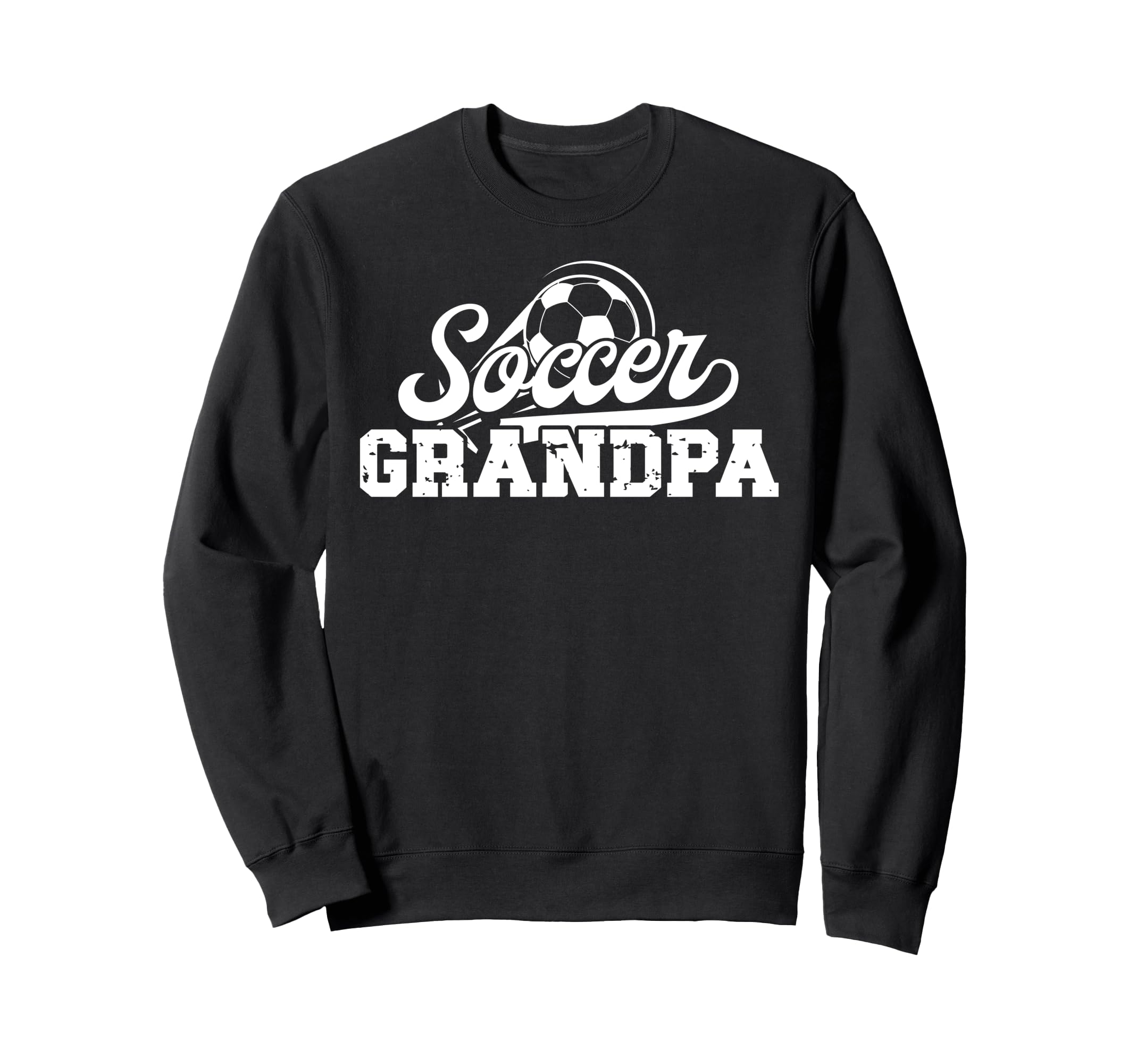 Soccer Grandpa Soccer Player Grandpa Sweatshirt - Trendy Graphic Men Women - T-Shirt, Sweatshirt, Hoodie