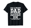 Dad Zoe Personalized Name Funny Fathers T-Shirt - Aesthetic Graphic Unisex - T-Shirt, Sweatshirt, Hoodie