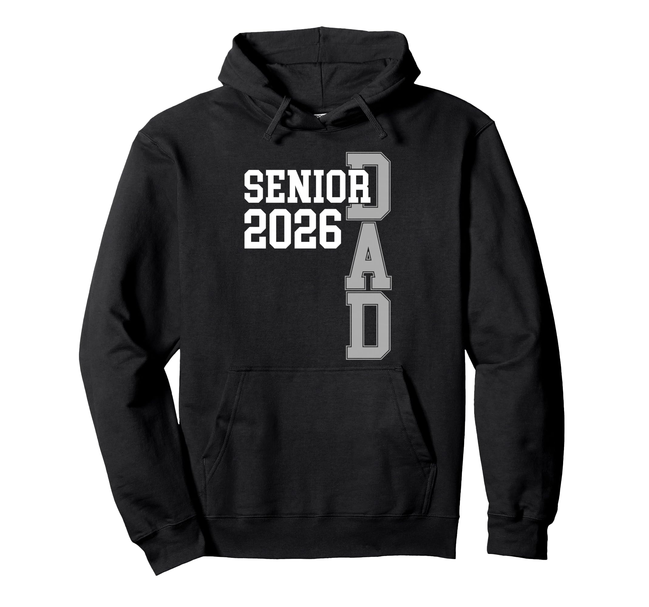 Proud Senior Dad 2026 Class 2026 Dad Hoodie - Aesthetic Graphic for Adults - T-Shirt, Sweatshirt, Hoodie