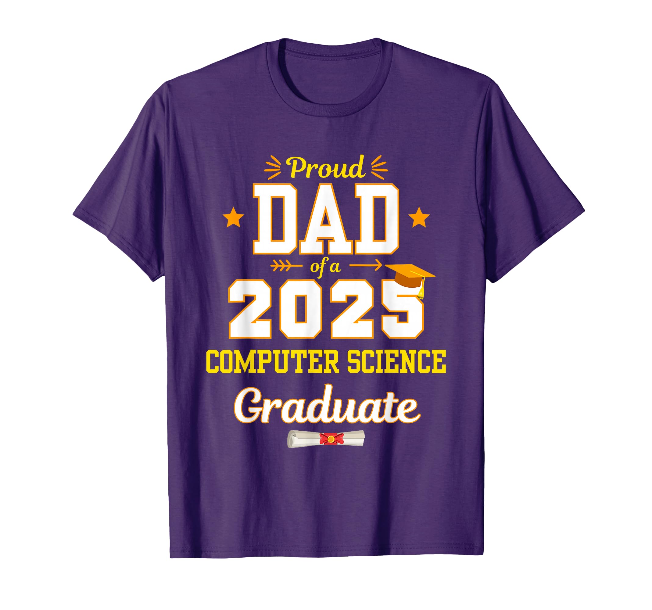 Proud Dad 2025 Computer Science Graduate T-Shirt - Trendy Graphic Unisex - T-Shirt, Sweatshirt, Hoodie