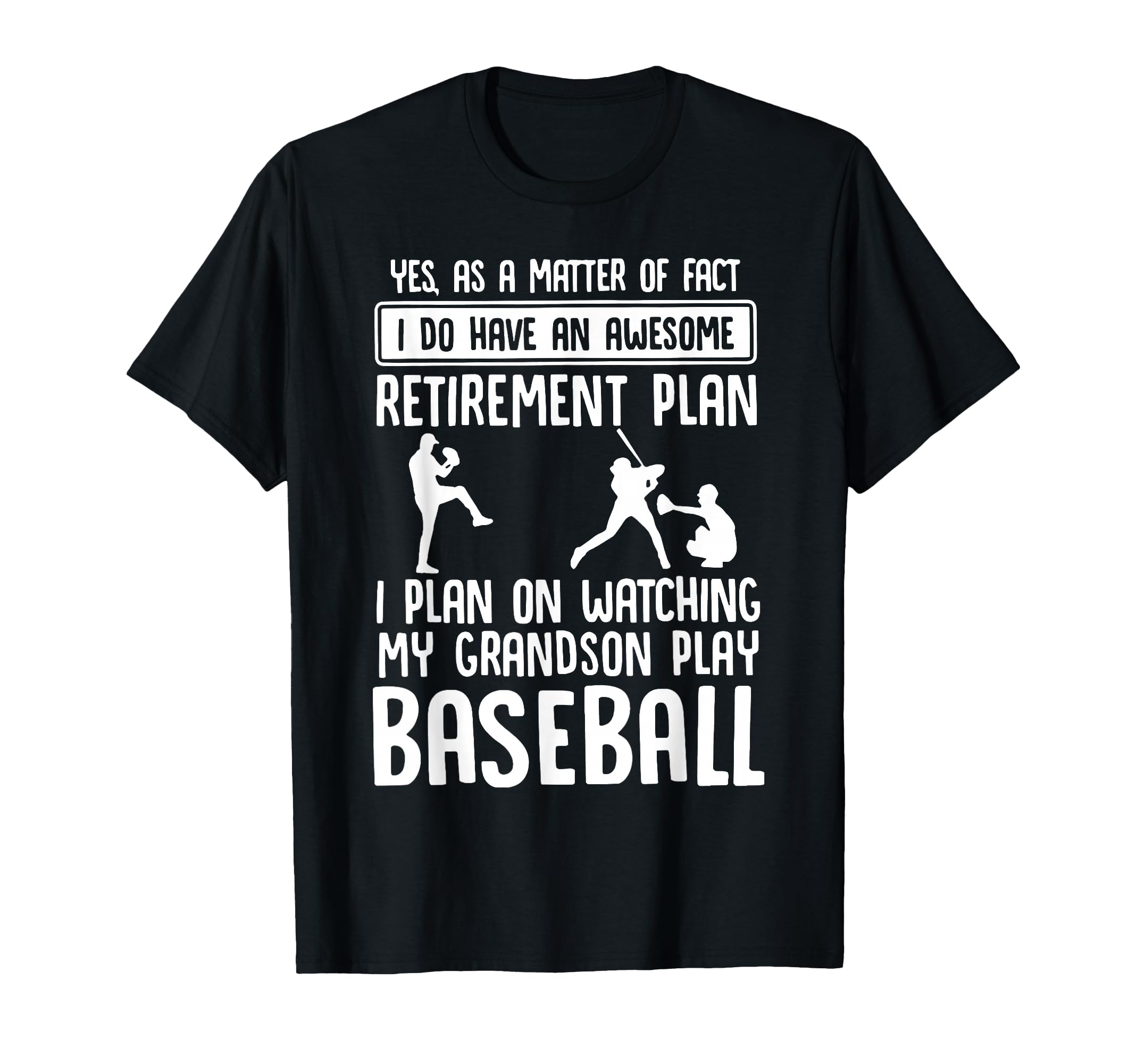 Retirement Plan Watching My Grandson T-Shirt - Streetwear Style for Adults - T-Shirt, Sweatshirt, Hoodie