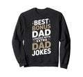 Funny Stepdad Bonus Dad Step Sweatshirt - Novelty Apparel for Adults - T-Shirt, Sweatshirt, Hoodie