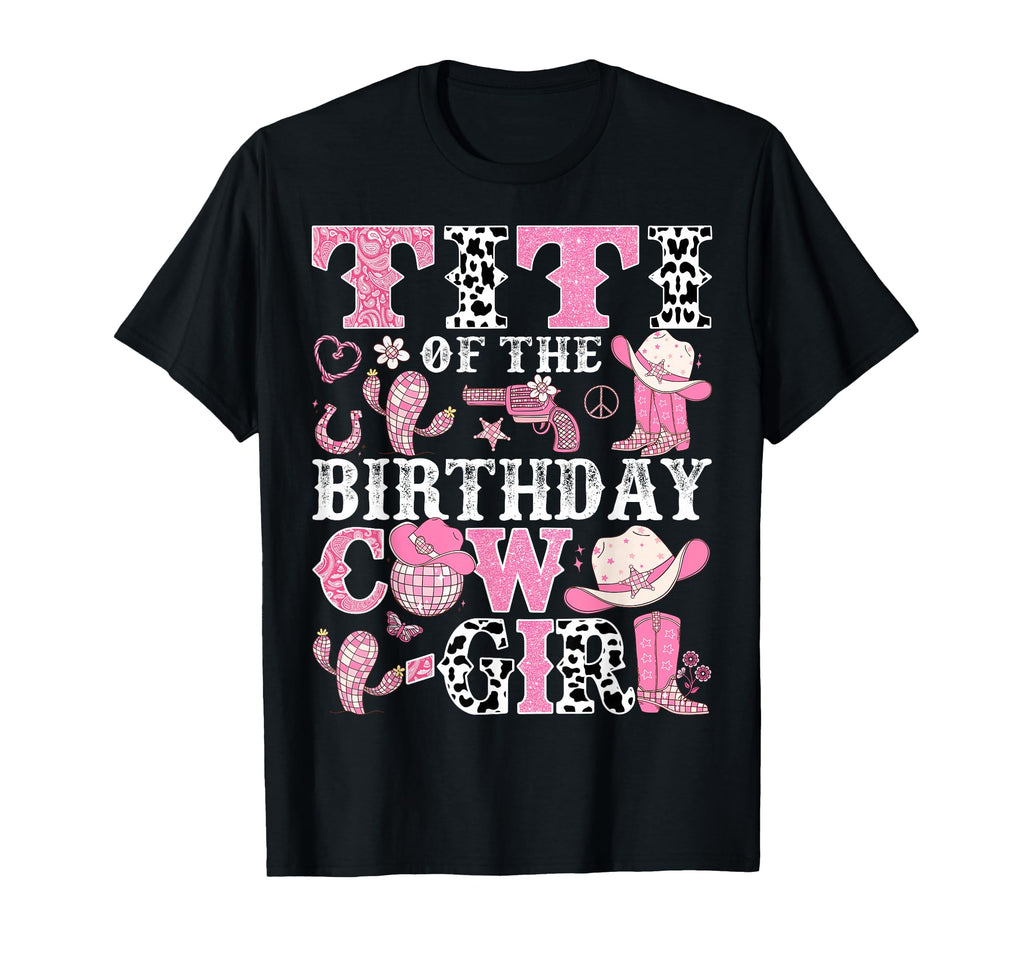 Titi Birthday Cow Rodeo Cowgirl T-Shirt - Custom Art Print for Adults - T-Shirt, Sweatshirt, Hoodie