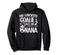 My Favorite Soccer Goalie Nana Hoodie - Fun Novelty Design Men Women - T-Shirt, Sweatshirt, Hoodie