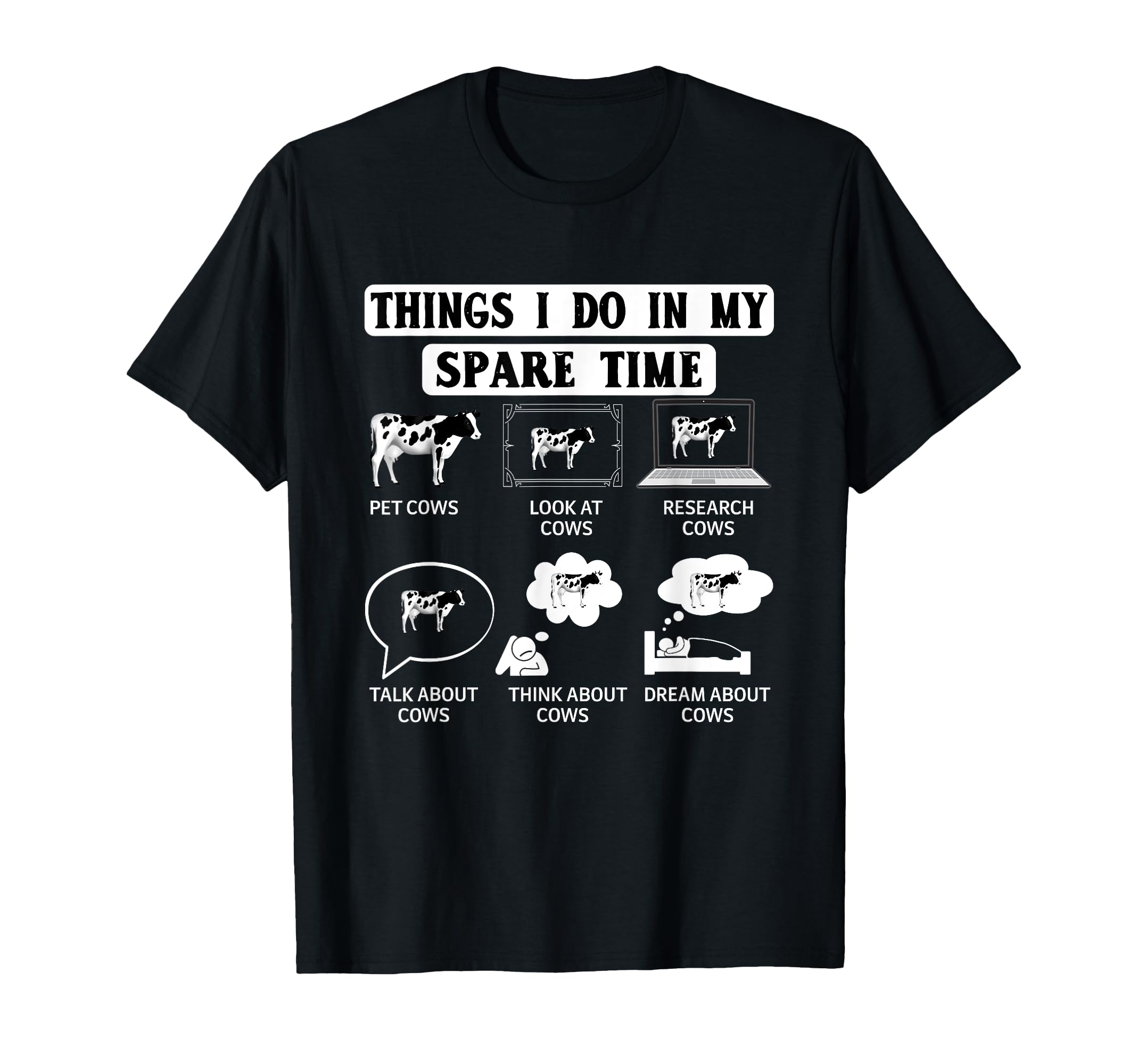 Things I Do My Spare Time Cow Harvest T-Shirt - Trendy Graphic Men Women - T-Shirt, Sweatshirt, Hoodie