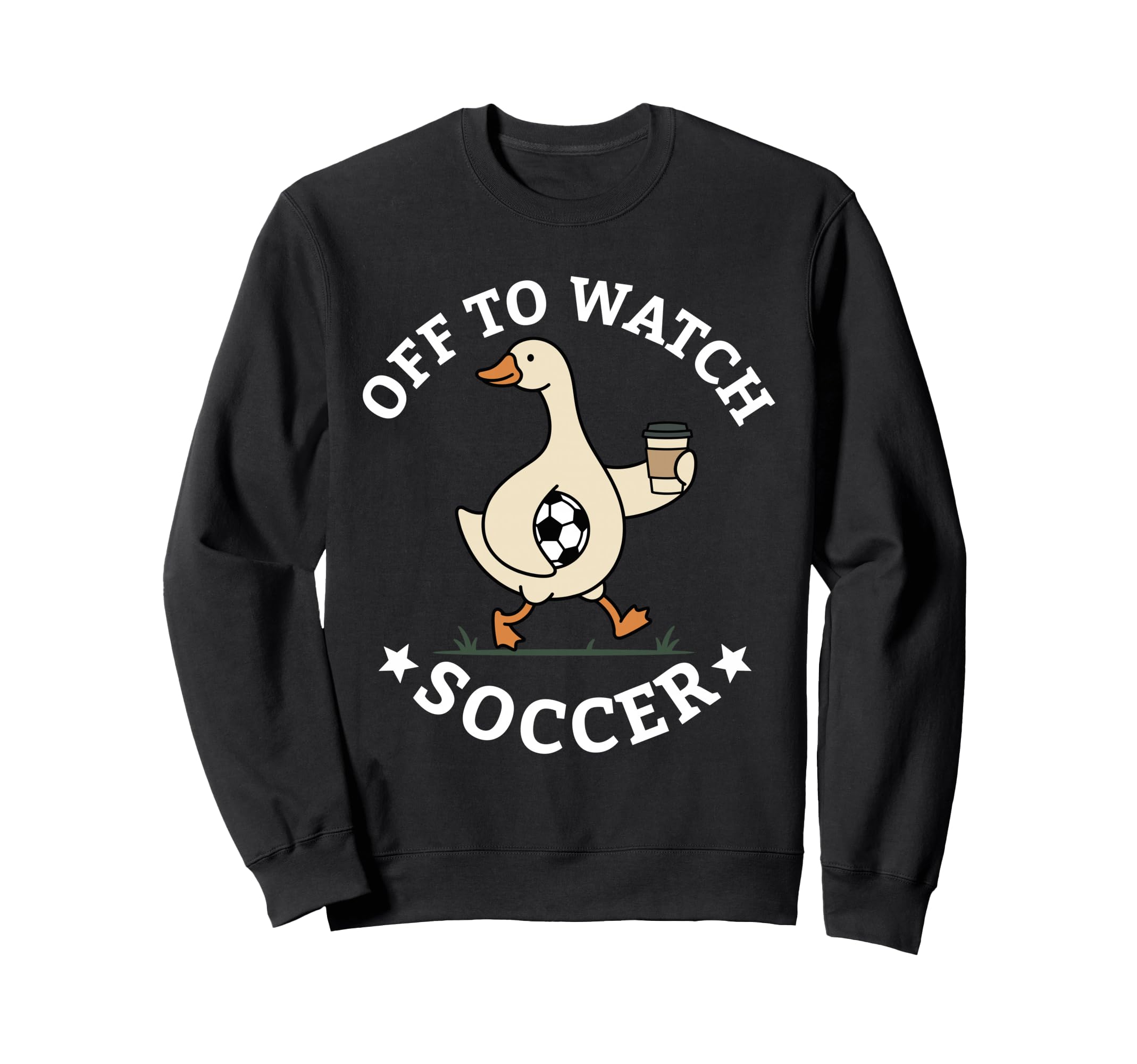 Off To Watch Soccer Mom Funny Sweatshirt - Casual Everyday Wear Men Women - T-Shirt, Sweatshirt, Hoodie