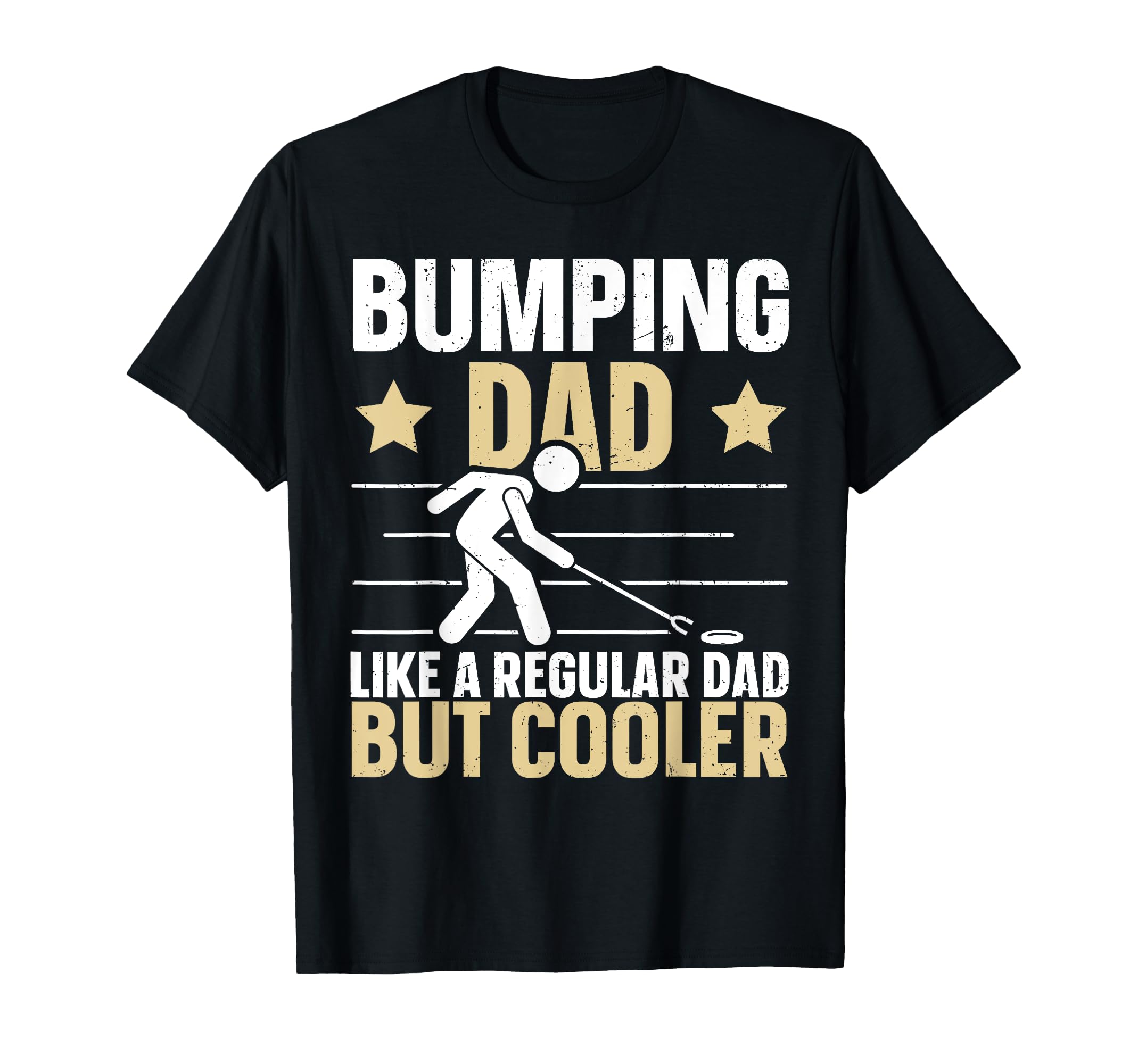 Shuffleboard Game Shuffleboard Dad T-Shirt - Fun Novelty Design Unisex - T-Shirt, Sweatshirt, Hoodie