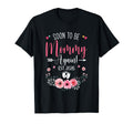 Soon To Be Mommy Again Est 2026 T-Shirt - Fun Novelty Design Unisex - T-Shirt, Sweatshirt, Hoodie