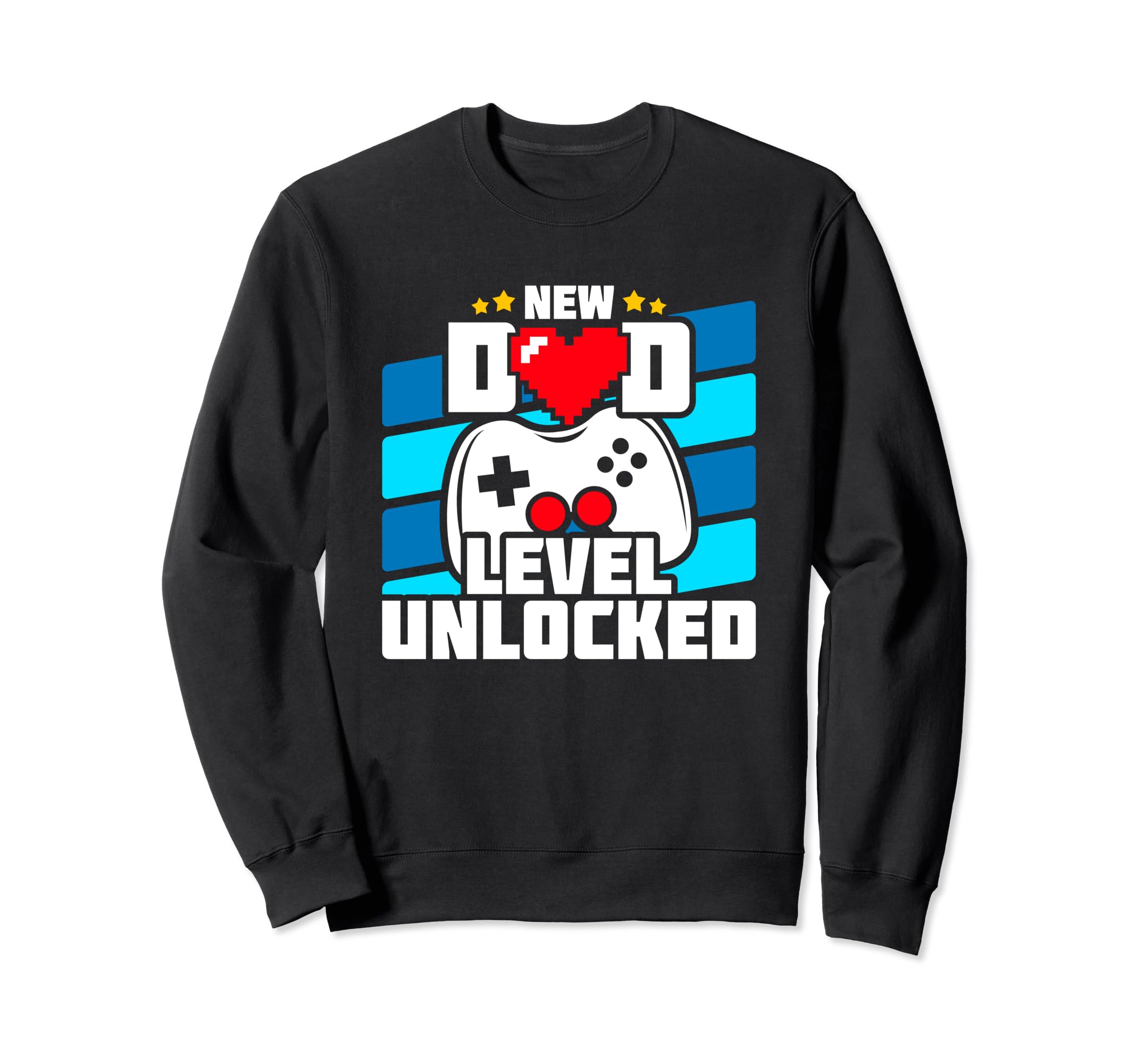 New Dad Level Unlocked Gamer Dad Sweatshirt - Unique Graphic for Adults - T-Shirt, Sweatshirt, Hoodie
