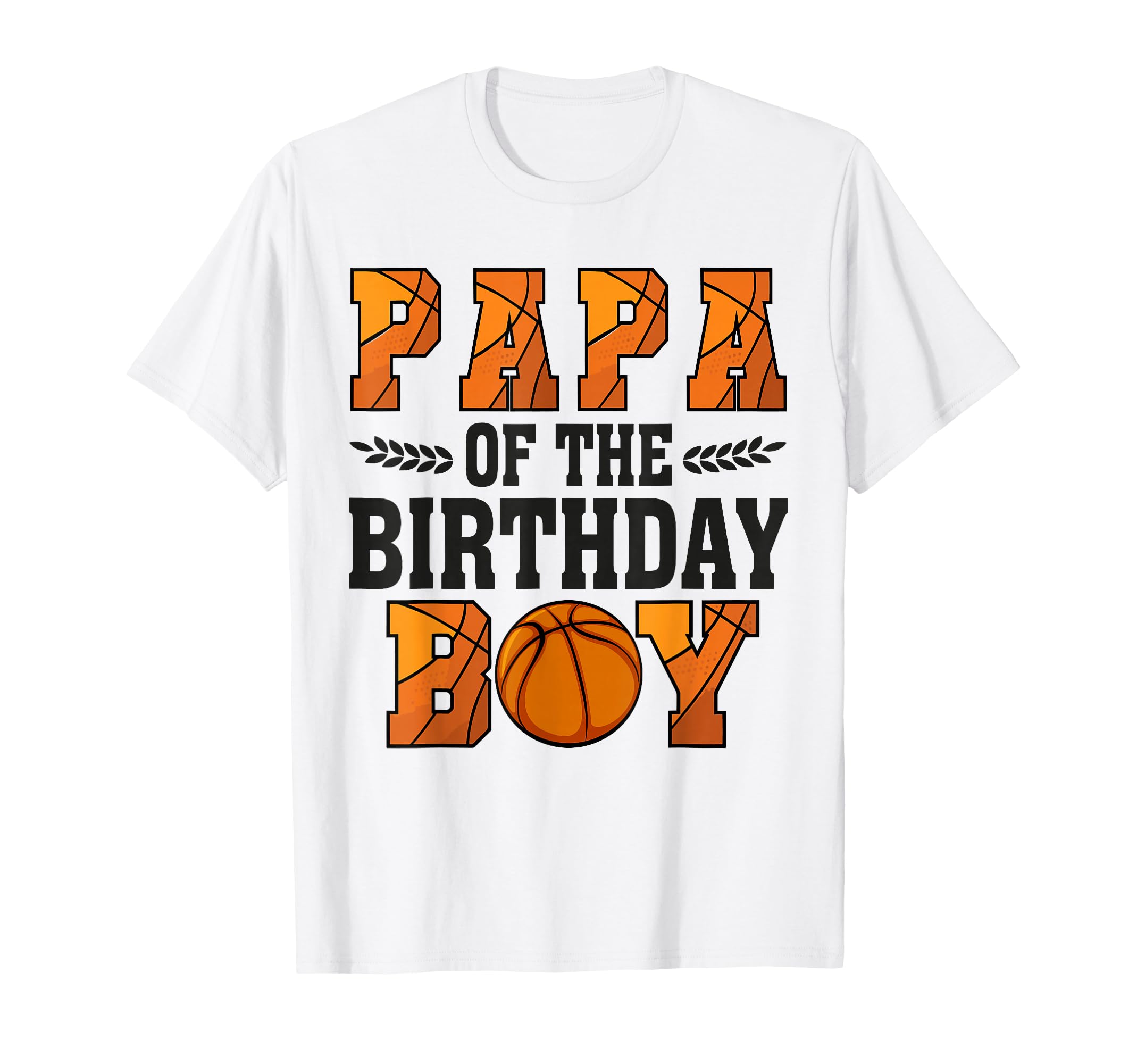 Papa Birthday Basketball Dad 1St Bday T-Shirt - Graphic Print for Adults - T-Shirt, Sweatshirt, Hoodie