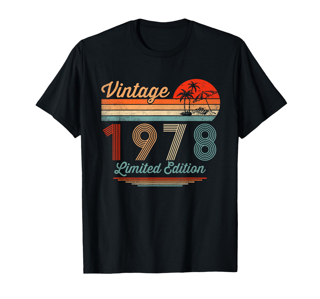 1978 47 Year Old Gifts 47Th Birthday T-Shirt - Streetwear Style Men Women - T-Shirt, Sweatshirt, Hoodie