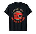 Dad Is My Name Ham Radio Is My Game Ham T-Shirt - Unique Graphic Men Women - T-Shirt, Sweatshirt, Hoodie