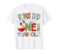 Bonus Dad One Year Old 1St Birthday T-Shirt - Novelty Apparel Men Women - T-Shirt, Sweatshirt, Hoodie