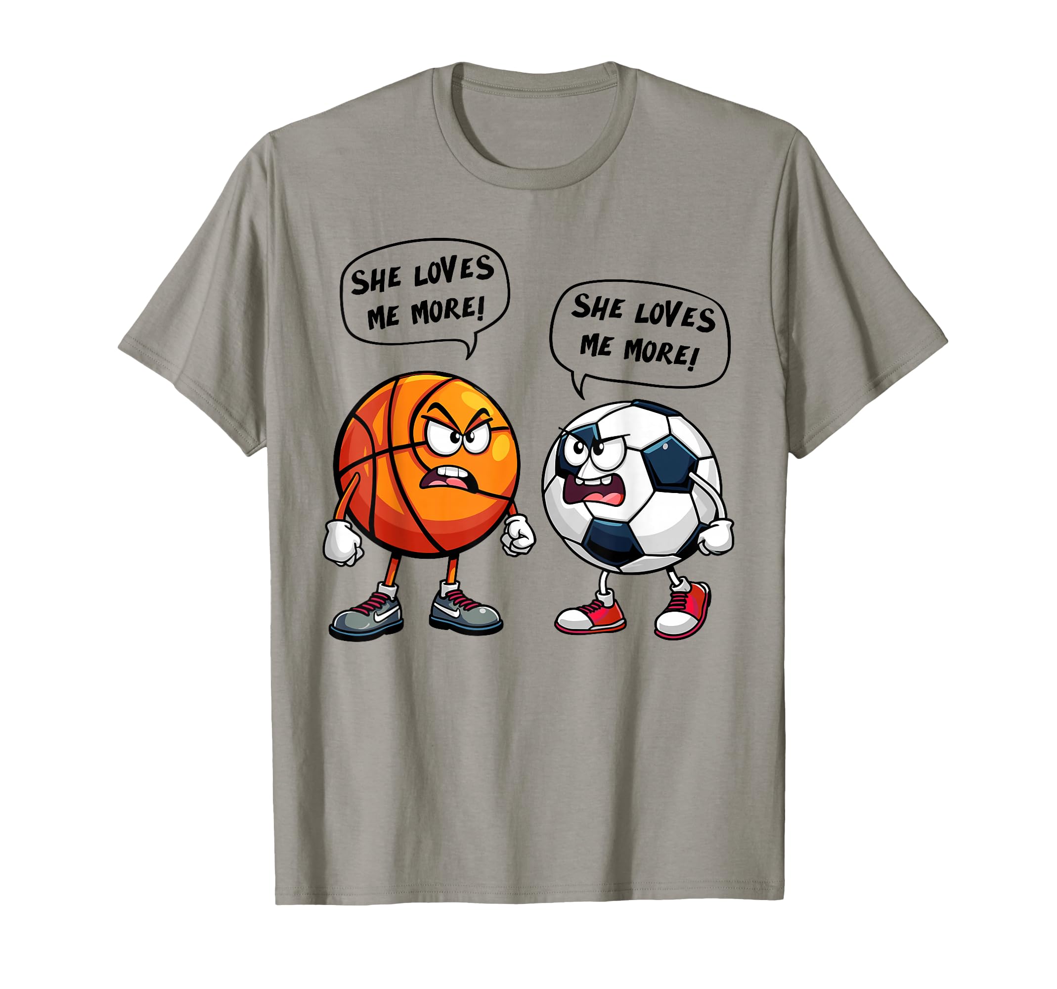 She Loves Me More Basketball Soccer T-Shirt - Unique Graphic for Adults - T-Shirt, Sweatshirt, Hoodie