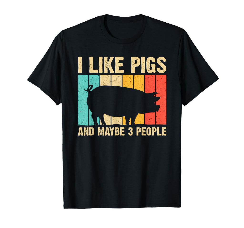 Funny Pig Farm Animal Swine Pig Lovers T-Shirt - Fun Novelty Design Unisex - T-Shirt, Sweatshirt, Hoodie