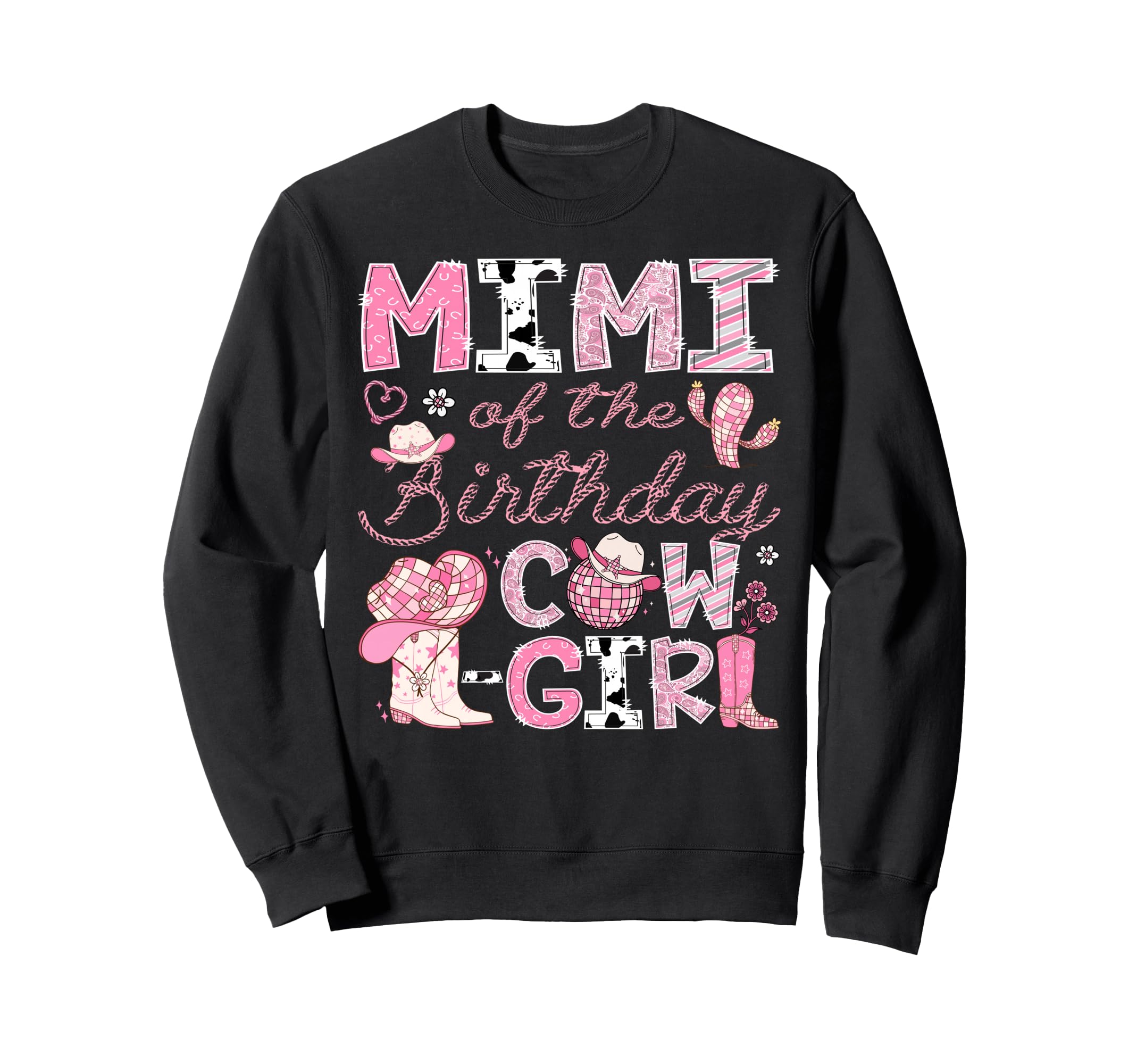 Mimi Birthday Cow Rodeo Cowgirl Sweatshirt - Streetwear Style for Adults - T-Shirt, Sweatshirt, Hoodie