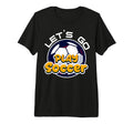 Football Players And Fans Soccer Lover Tri T-Shirt - Graphic Print Unisex - T-Shirt, Sweatshirt, Hoodie
