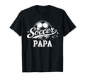 Soccer Papa Family Matching Soccer T-Shirt - Minimalist Print Men Women - T-Shirt, Sweatshirt, Hoodie