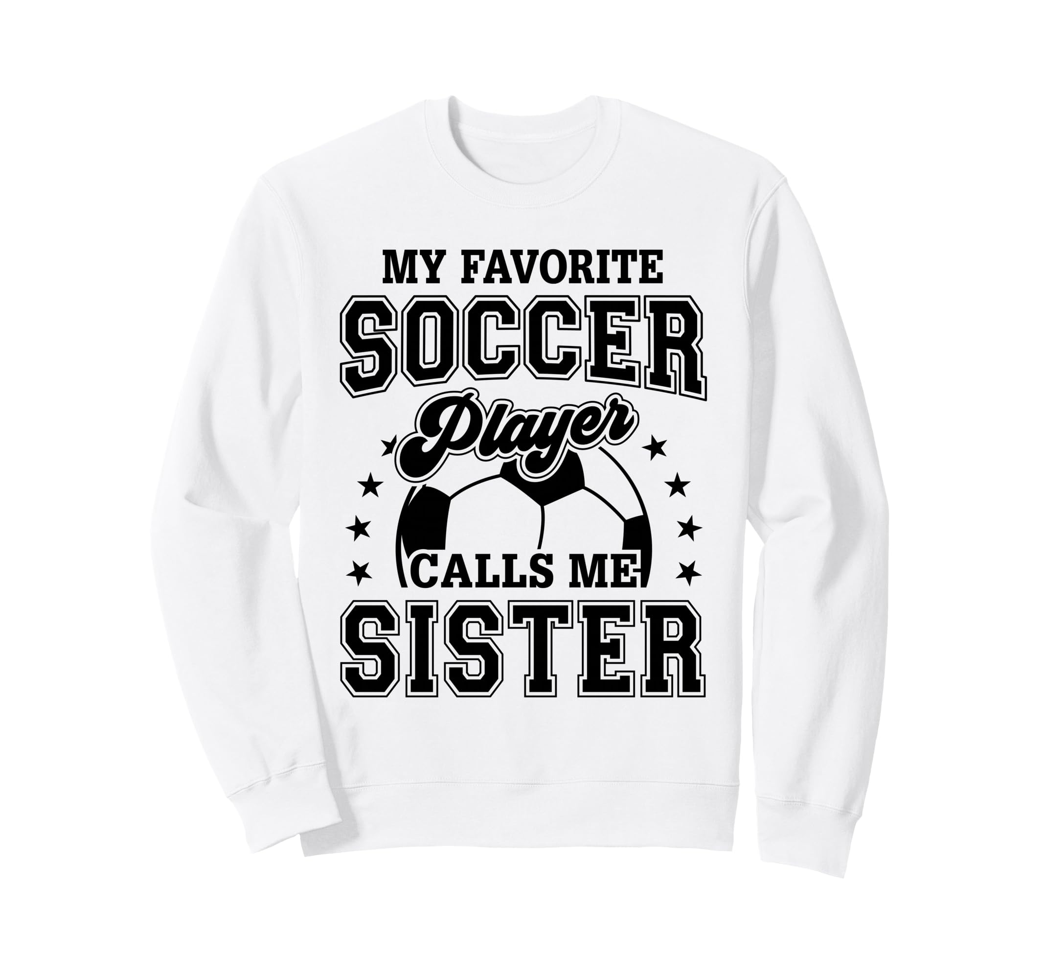 My Favorite Soccer Player Calls Me Sweatshirt - Minimalist Print Unisex - T-Shirt, Sweatshirt, Hoodie