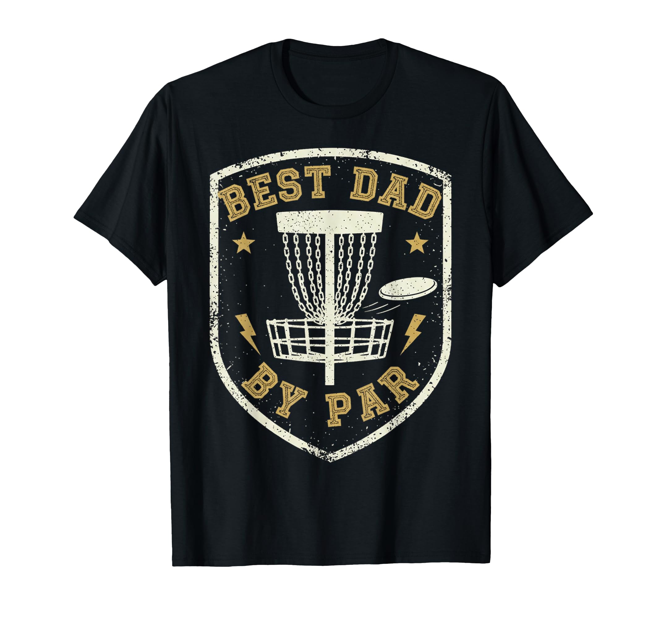 Funny Disc Golf Player Best Dad Par T-Shirt - Novelty Apparel for Adults - T-Shirt, Sweatshirt, Hoodie