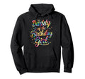 Daddy Birthday Tie Dye Colorful Hoodie - Streetwear Style for Adults - T-Shirt, Sweatshirt, Hoodie