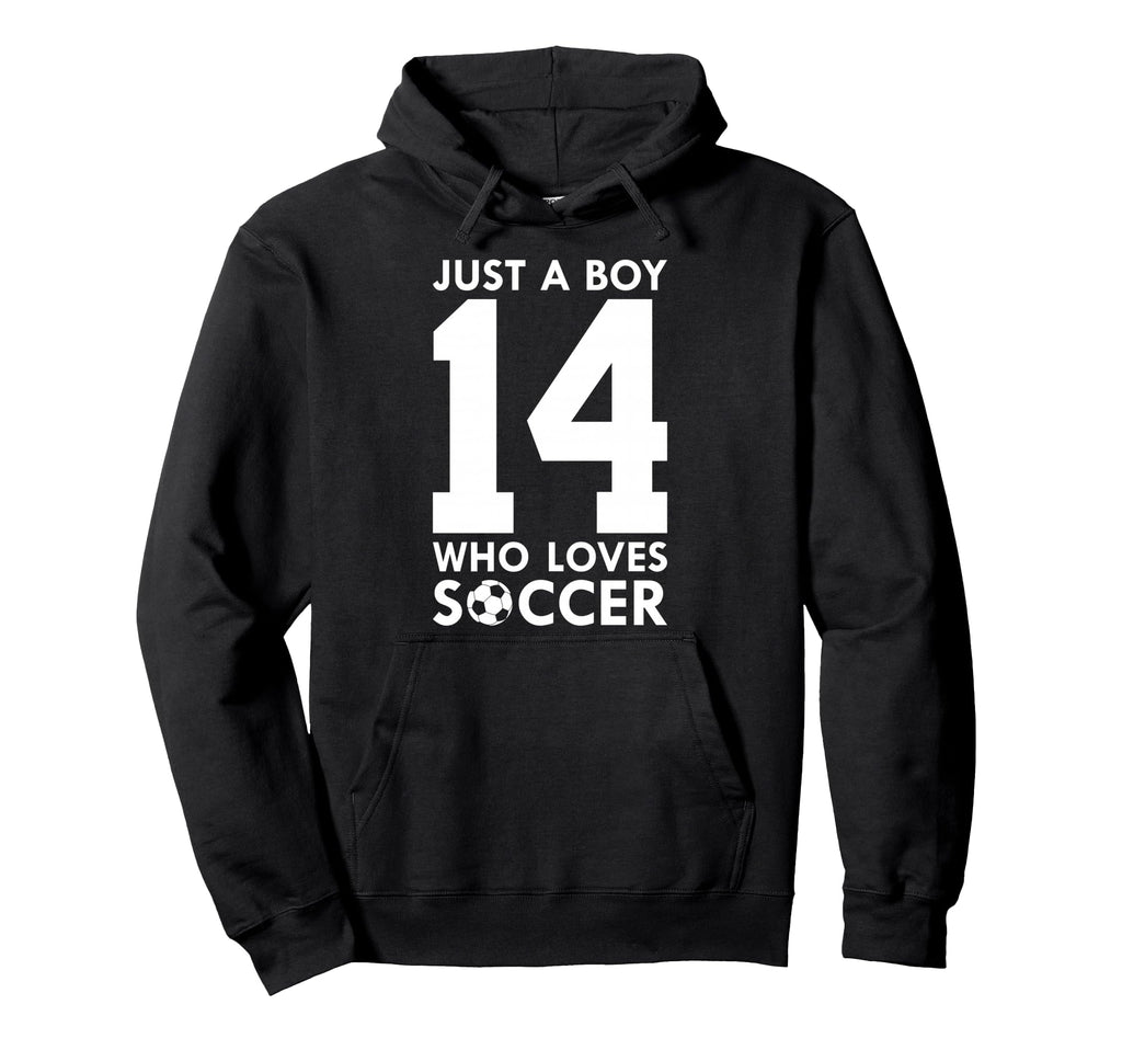 Just Who Loves 14 Years Soccer 14Th Hoodie - Custom Art Print for Adults - T-Shirt, Sweatshirt, Hoodie