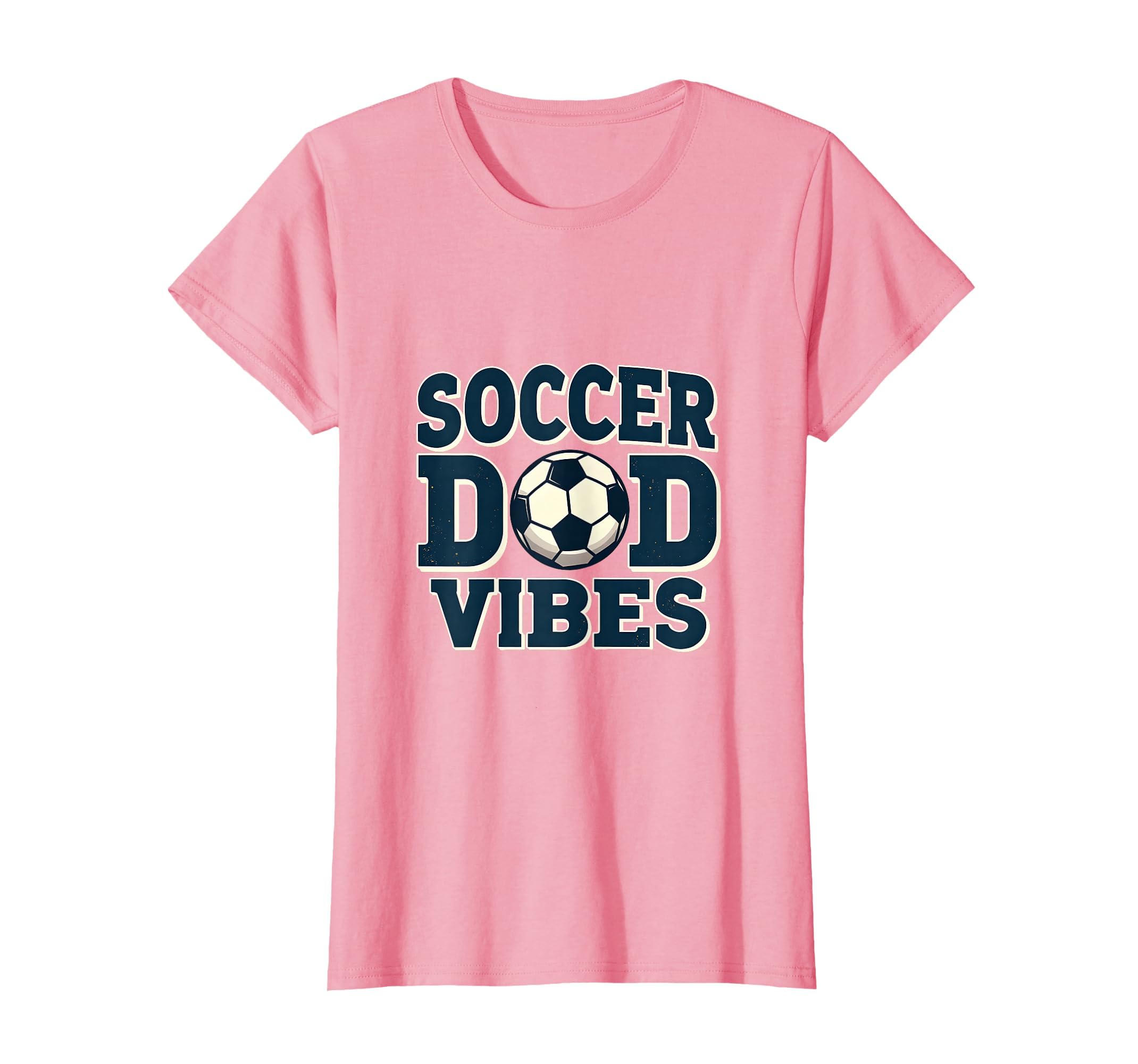 Soccer Dad Vibes Proud Sports Father T-Shirt - Graphic Print Men Women - T-Shirt, Sweatshirt, Hoodie