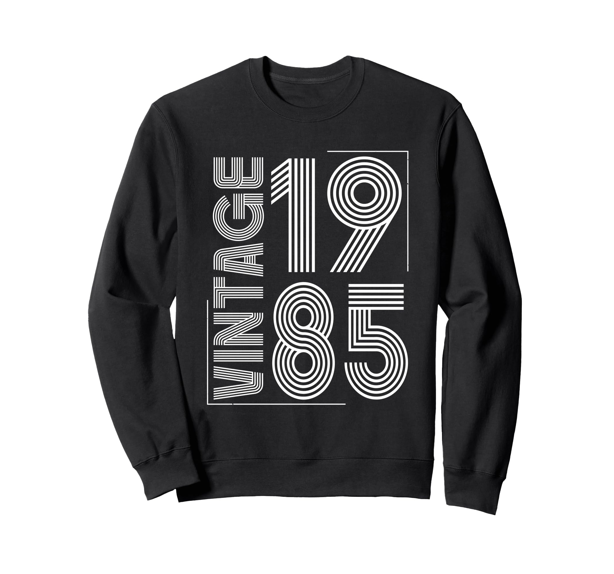 1985 T Shirts Funny 1985 Birthday Sweatshirt - Fun Novelty Design Men Women - T-Shirt, Sweatshirt, Hoodie