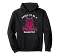 Proud To Be Daughter Trucker Truckers Hoodie - Unique Graphic for Adults - T-Shirt, Sweatshirt, Hoodie