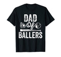 Dad Ballers Funny Dad Baseball And T-Shirt - Streetwear Style for Adults - T-Shirt, Sweatshirt, Hoodie