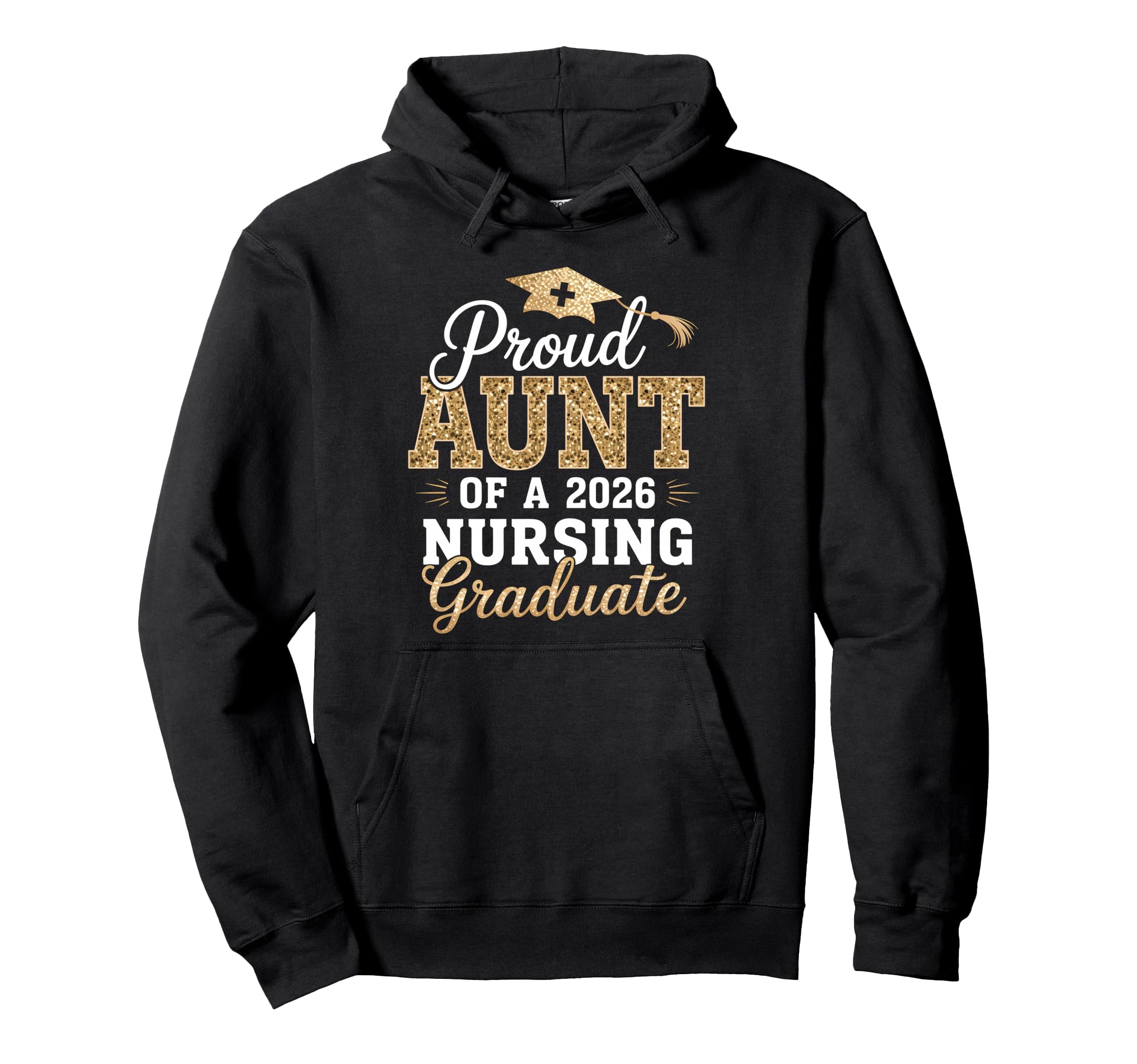 Proud Aunt Class 2026 Nursing Graduate Nurse Hoodie - Graphic Print Unisex - T-Shirt, Sweatshirt, Hoodie