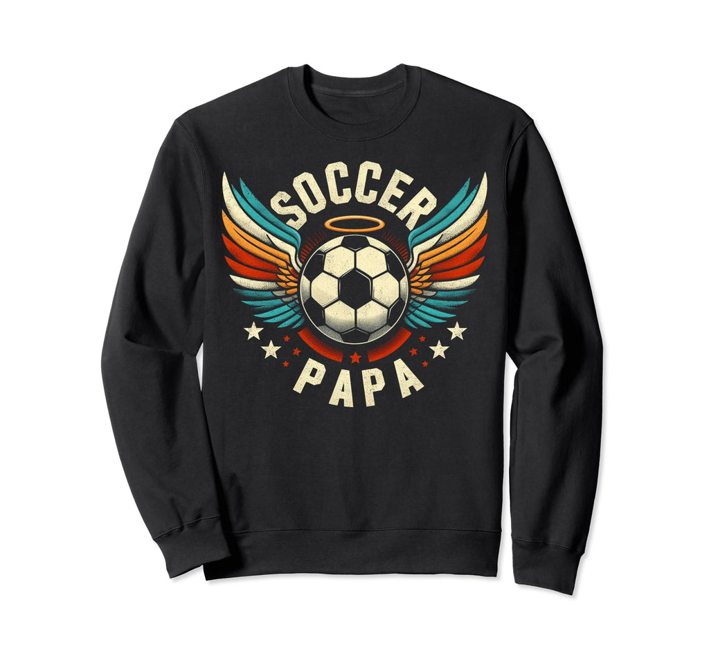 Soccer Papa Family Matching Dad Sweatshirt - Graphic Print Men Women - T-Shirt, Sweatshirt, Hoodie