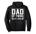 Dad Twins Est 2026 Promoted To Dad Hoodie - Novelty Apparel for Adults - T-Shirt, Sweatshirt, Hoodie