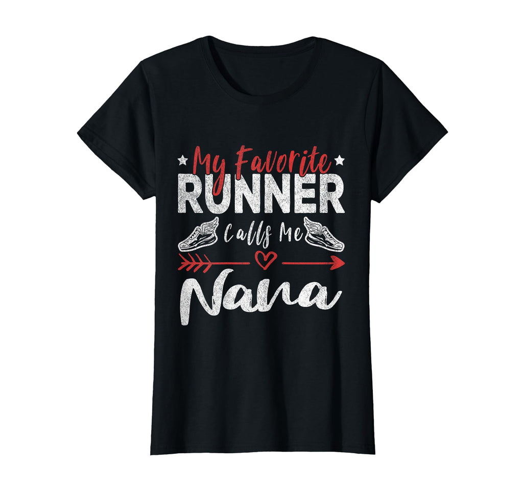 My Favorite Runner Calls Me Nana T-Shirt - Minimalist Print for Adults - T-Shirt, Sweatshirt, Hoodie