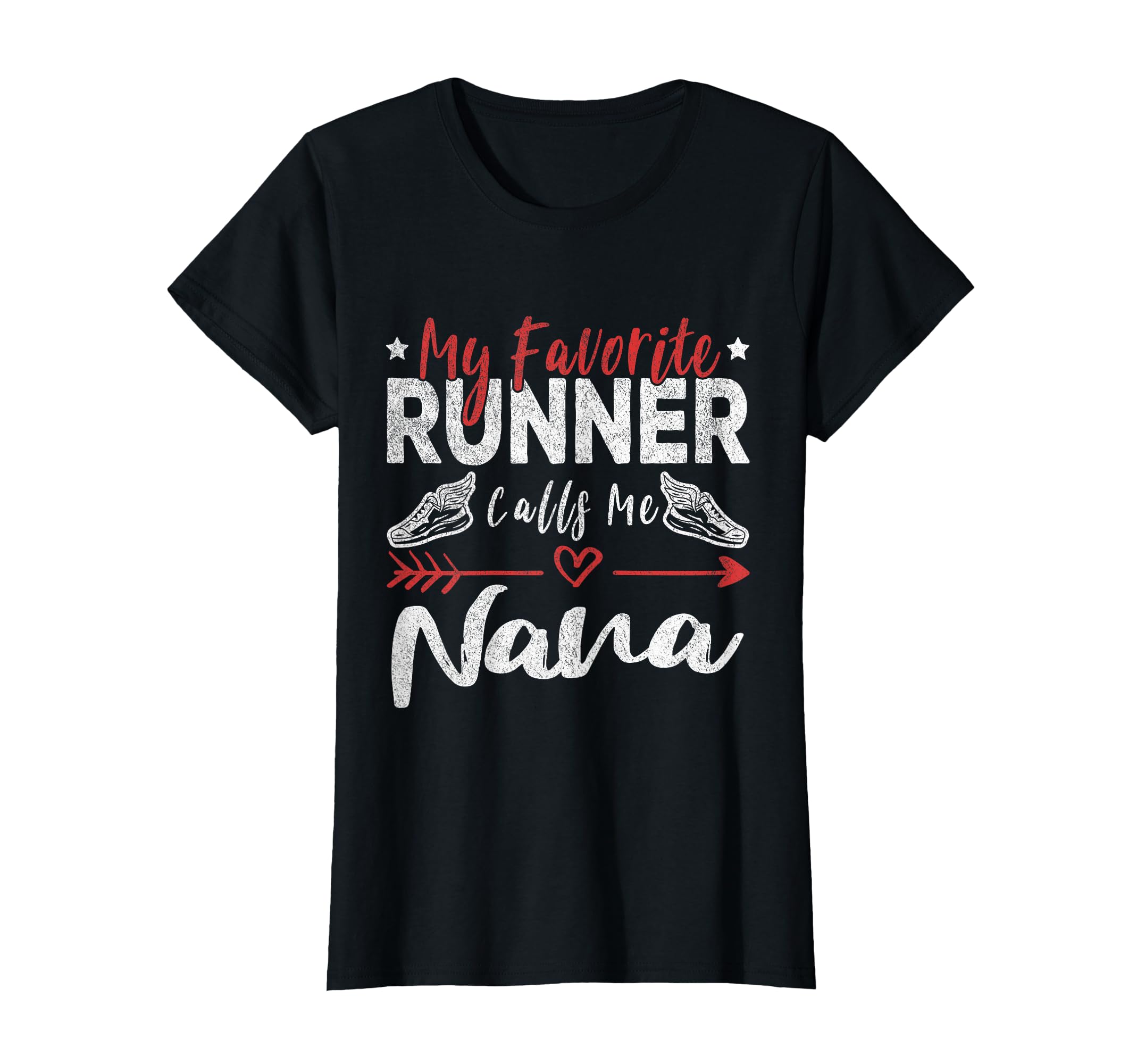 My Favorite Runner Calls Me Nana T-Shirt - Minimalist Print for Adults - T-Shirt, Sweatshirt, Hoodie