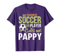 My Favorite Soccer Player Calls Me Pappy T-Shirt - Custom Art Print Unisex - T-Shirt, Sweatshirt, Hoodie