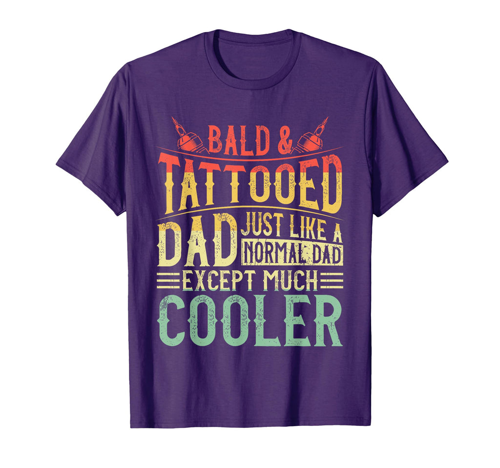 Bald Tattooed Dad Funny Fathers Day T-Shirt - Custom Art Print Men Women - T-Shirt, Sweatshirt, Hoodie