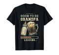 Soon To Be Grandpa Loading Pregnancy T-Shirt - Fun Novelty Design Unisex - T-Shirt, Sweatshirt, Hoodie