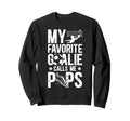 My Favorite Soccer Goalie Pops Sweatshirt - Streetwear Style Men Women - T-Shirt, Sweatshirt, Hoodie