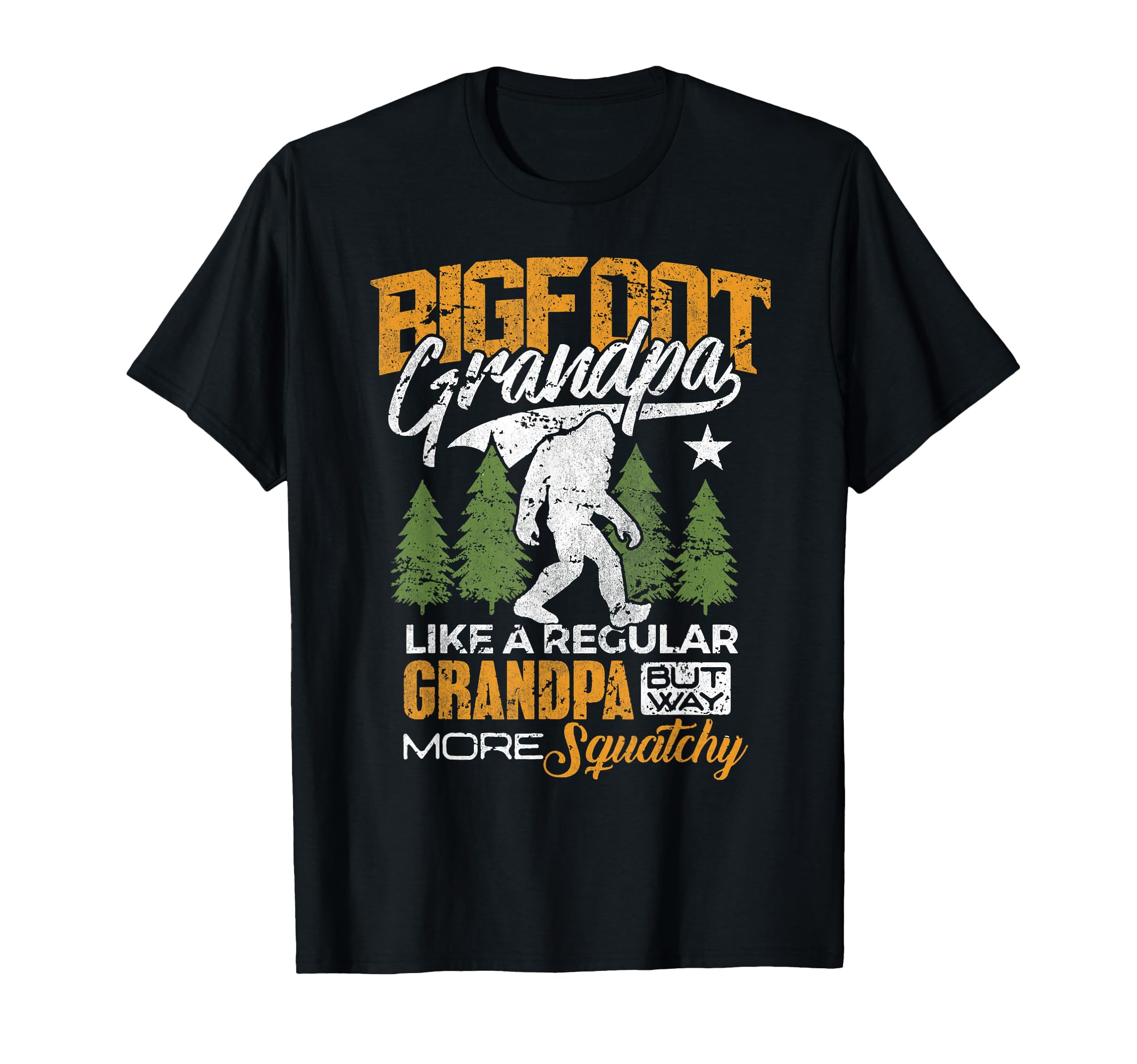 Bigfoot Grandpa Grandfather Sasquatch T-Shirt - Streetwear Style Men Women - T-Shirt, Sweatshirt, Hoodie