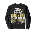 Proud Bonus Dad 2024 Magna Cum Sweatshirt - Fun Novelty Design for Adults - T-Shirt, Sweatshirt, Hoodie