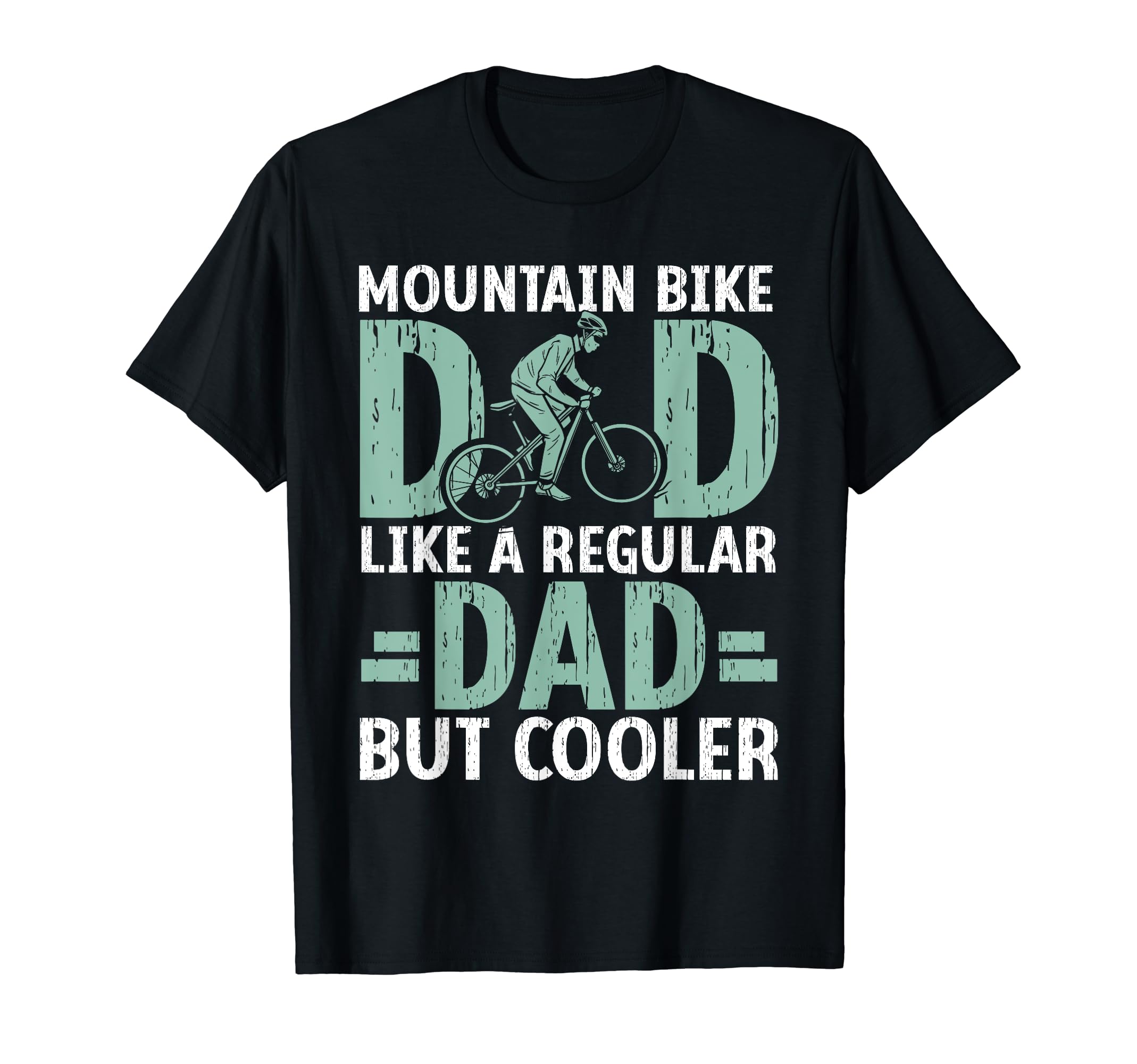 Cycling Dad Downhill Trail Biker Mountain T-Shirt - Trendy Graphic Unisex - T-Shirt, Sweatshirt, Hoodie