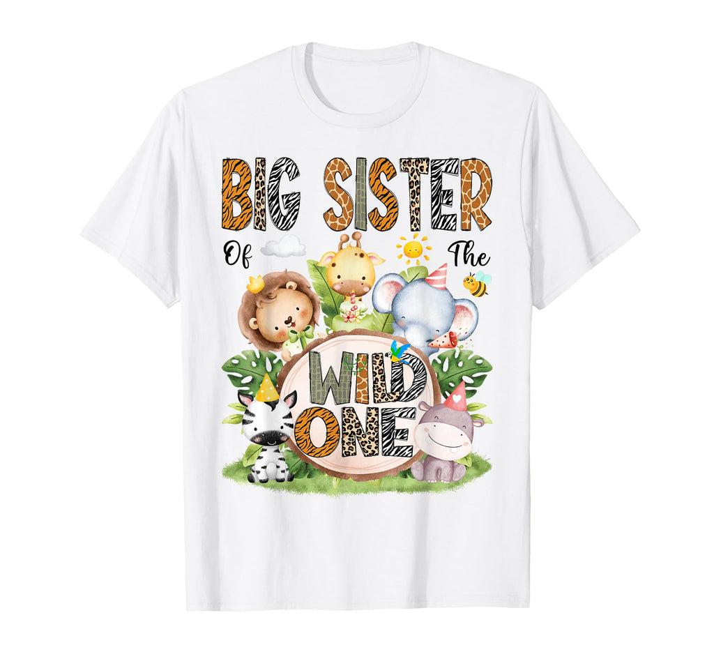 Big Sister Wild One 1St Birthday Safari T-Shirt - Graphic Print for Adults - T-Shirt, Sweatshirt, Hoodie