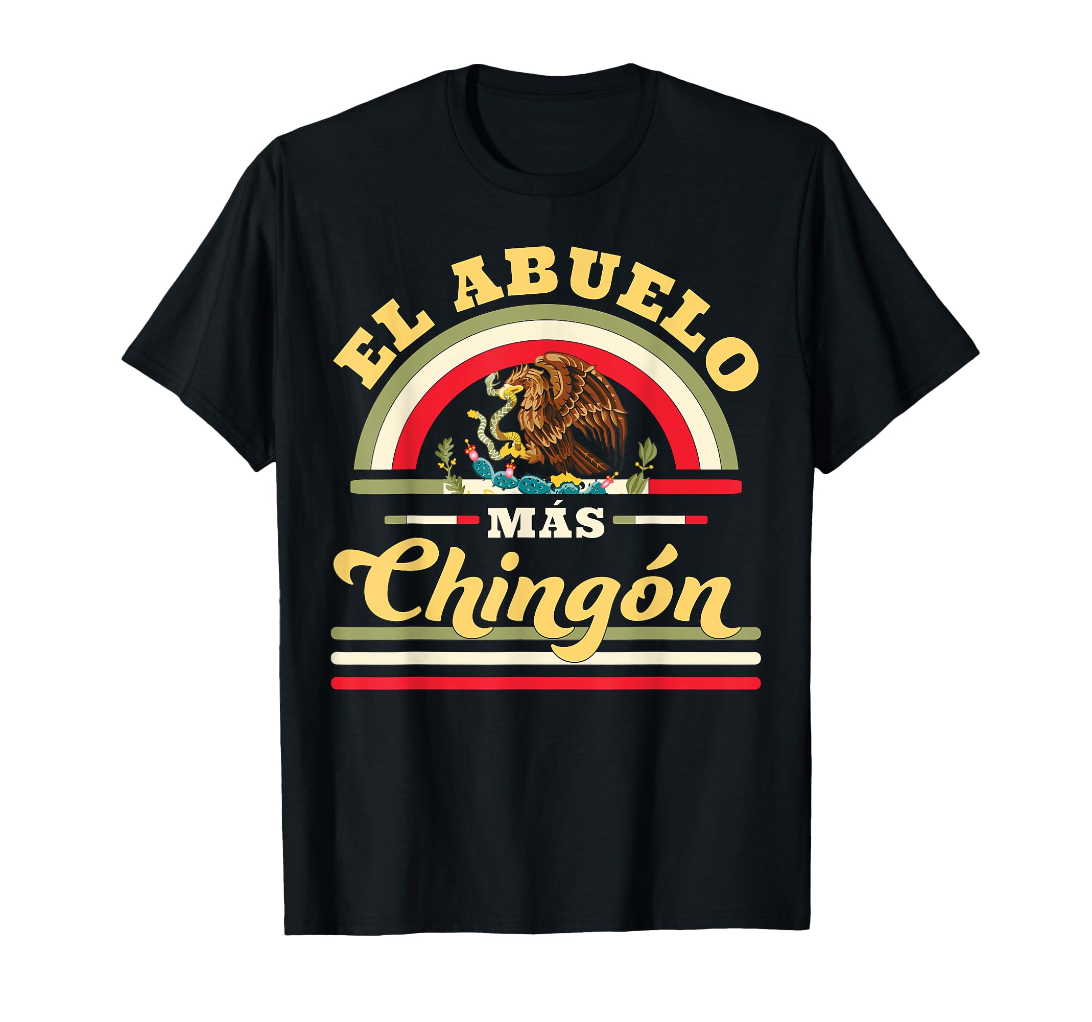 El Abuelo Mas Chingon Funny Mexican T-Shirt - Graphic Print for Adults - T-Shirt, Sweatshirt, Hoodie